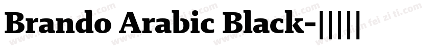 Brando Arabic Black字体转换